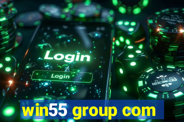 win55 group com